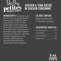 Petites Whole Foods Chicken & Tuna Recipe in Chicken Consomme Adult Dog Food